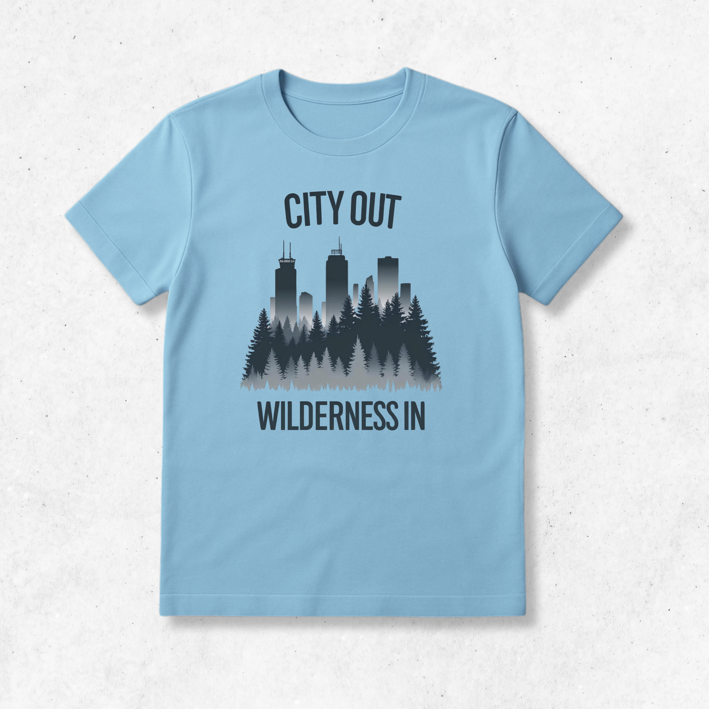 City Out Wilderness In - T-Shirt