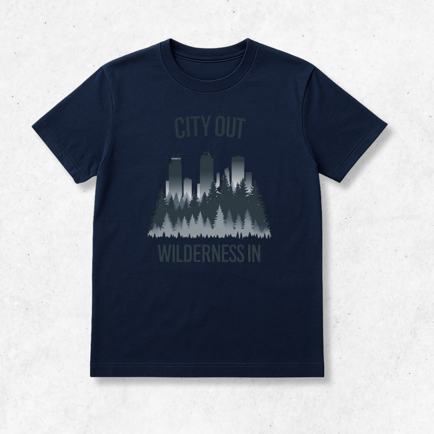 City Out Wilderness In - T-Shirt